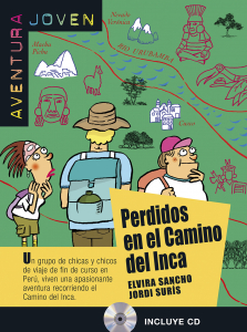 AVENTURA JOVEN Perdidos en el Camino del Inca. Libro + CD A1